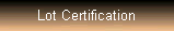 Lot Certification